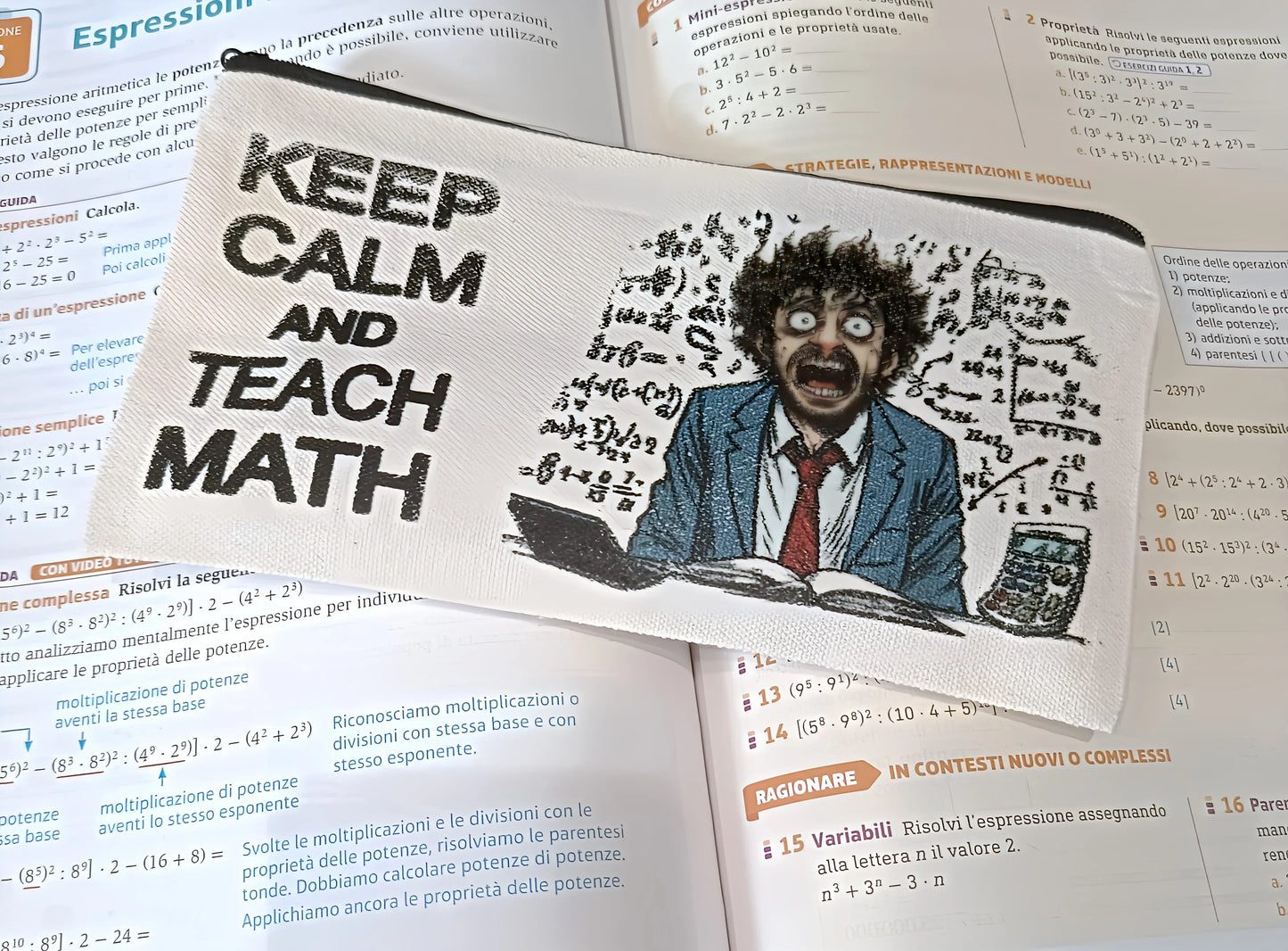 Keep calm and teach math pencil case with stressed teacher cartoon on math textbook background